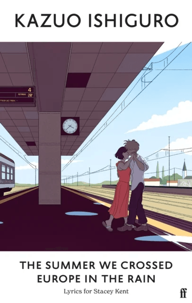 The Summer We Crossed Europe in the Rain av Kazuo Ishiguro