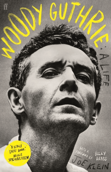 Woody Guthrie: A Life av Joe Klein