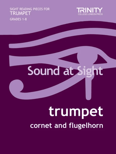 Sound at Sight. Trumpet Grades 1-8 av Deborah Calland