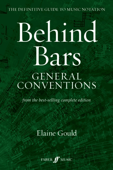 Behind Bars: General Conventions av Elaine Gould