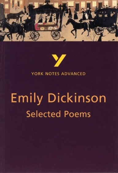 Selected Poems of Emily Dickinson: York Notes Advanced everything you need to catch up, study and pr av E. Dickinson, Glennis Byron