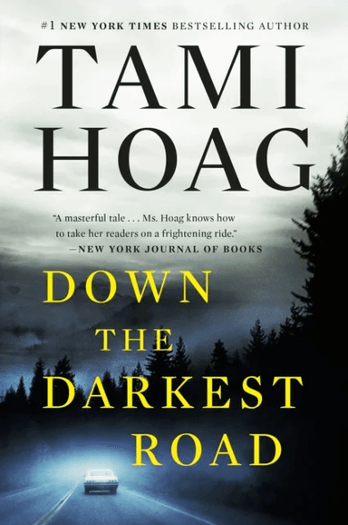 Down the Darkest Road av Tami Hoag