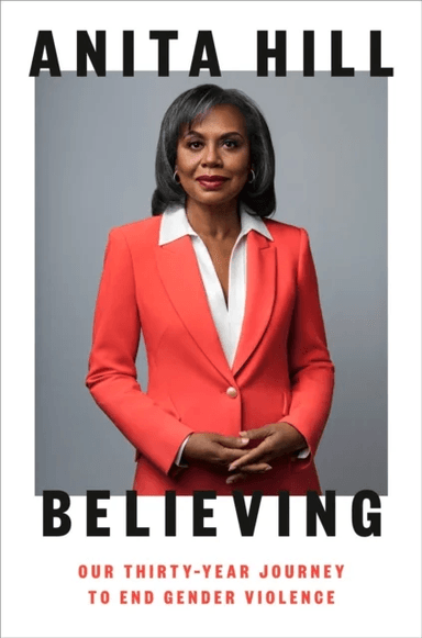 Believing av Anita Hill