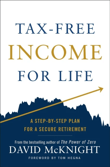 Tax-Free Income for Life av David McKnight
