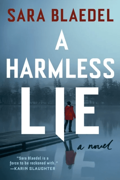 A Harmless Lie av Sara Blaedel