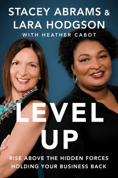 Level Up av Stacey Abrams, Lara Hodgson