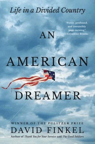 American Dreamer, An av David Finkel