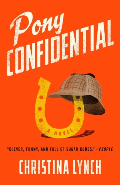 Pony Confidential av Christina Lynch
