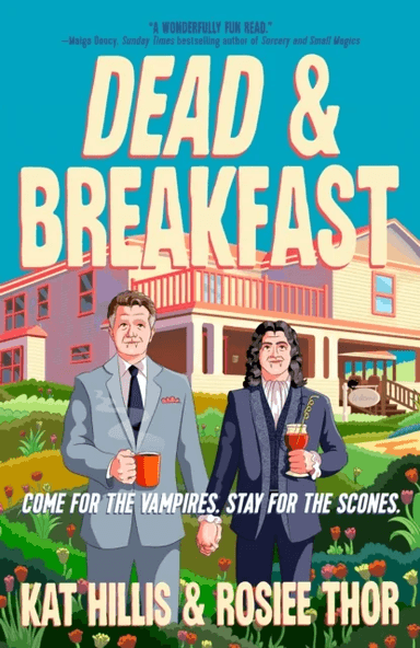 Dead &amp; Breakfast av Kat Hillis, Rosiee Thor