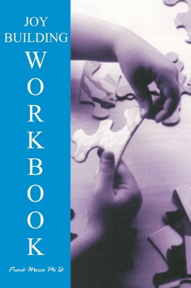 The Option Method Joybuilding Workbook av Frank Mosca