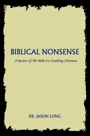 Biblical Nonsense av Dr Jason Long