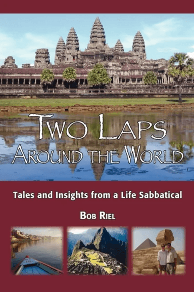 Two Laps Around the World av Bob Riel