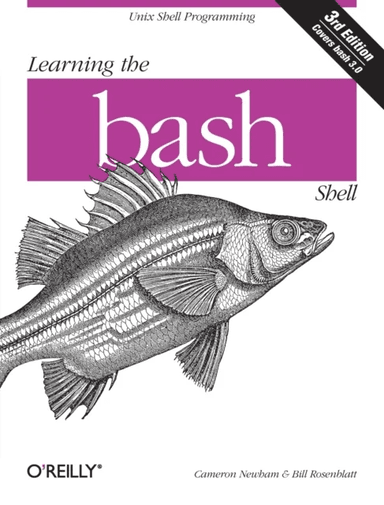 Learning the bash Shell av Cameron Newham