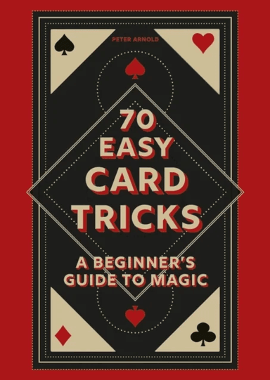 70 Easy Card Tricks av Peter Arnold