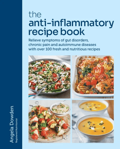 The Anti-Inflammatory Recipe Book av Angela Dowden