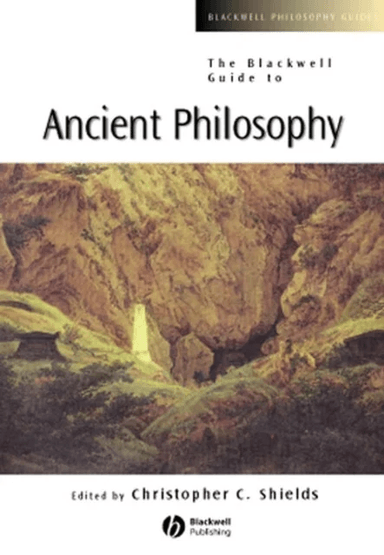 The Blackwell Guide to Ancient Philosophy