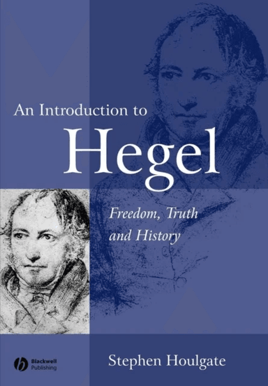 An Introduction to Hegel av Stephen (University of Warwick) Houlgate