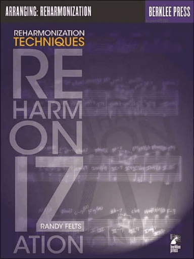 Reharmonization Techniques av Randy Felts