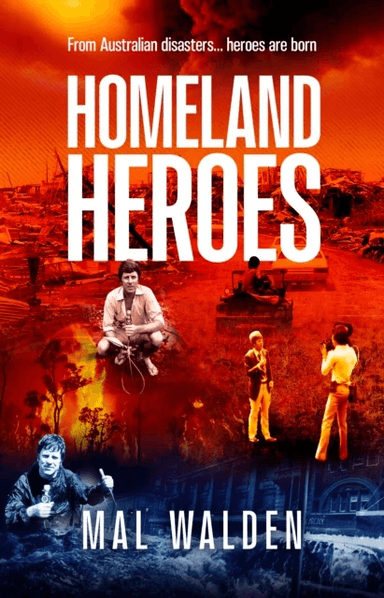 Homeland Heroes av Mal Walden