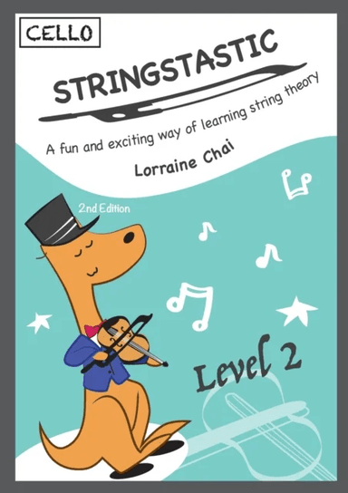 Stringstastic Level 2 - Cello av Lorraine Chai
