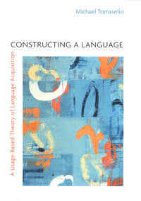 Constructing a Language av Michael Tomasello