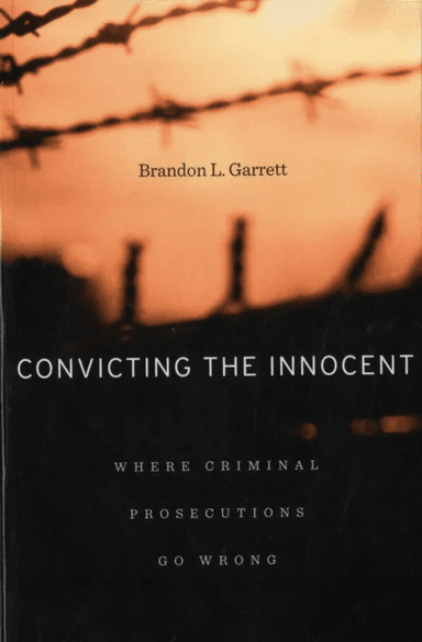 Convicting the Innocent av Brandon L. Garrett
