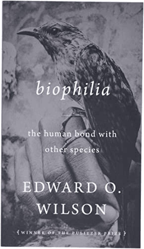 Biophilia av Edward O. Wilson