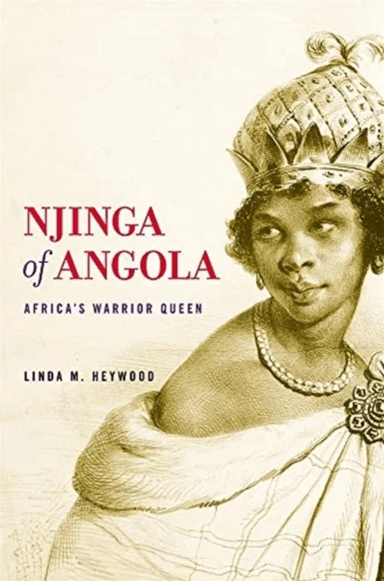 Njinga of Angola av Linda M. Heywood