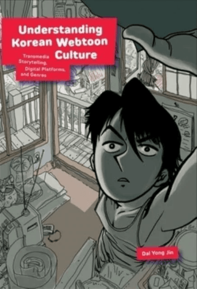 Understanding Korean Webtoon Culture av Dal Yong Jin