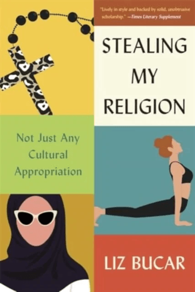 Stealing My Religion av Liz Bucar
