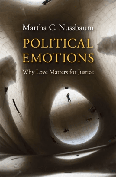 Political Emotions av Martha C. Nussbaum