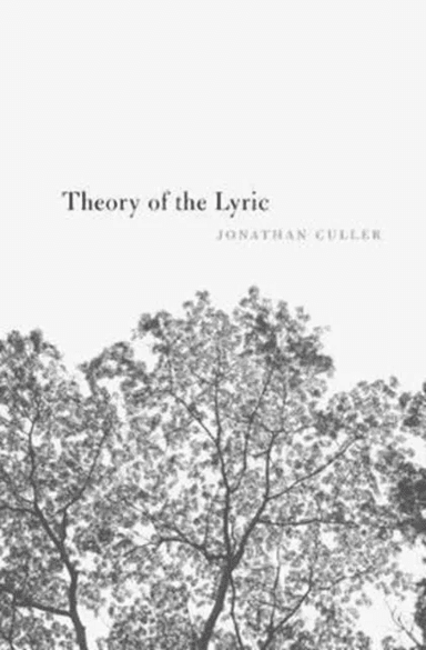 Theory of the Lyric av Jonathan Culler