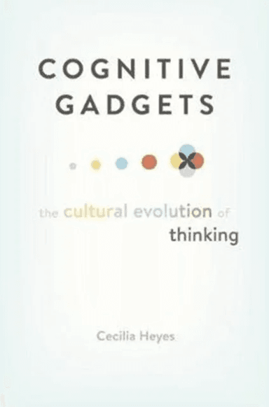 Cognitive Gadgets av Cecilia Heyes