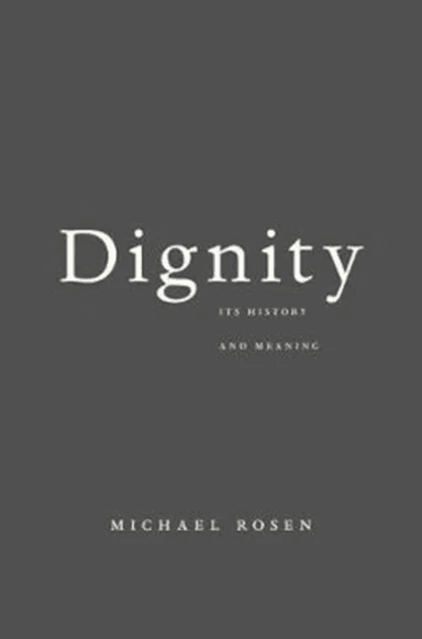 Dignity av Michael Rosen