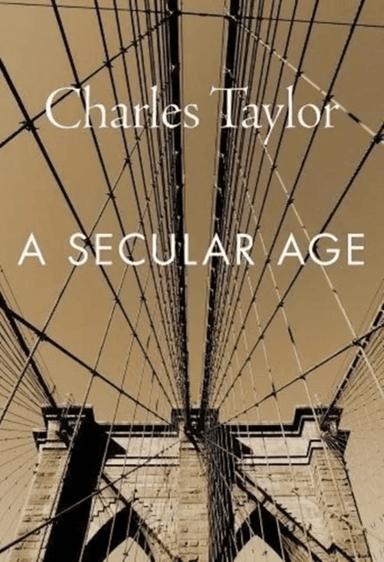 A Secular Age av Charles Taylor