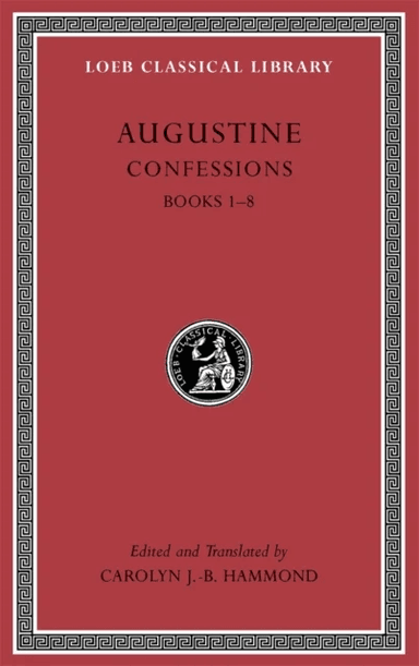 Confessions, Volume I av Augustine