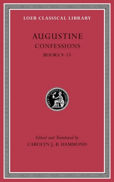 Confessions, Volume II av Augustine