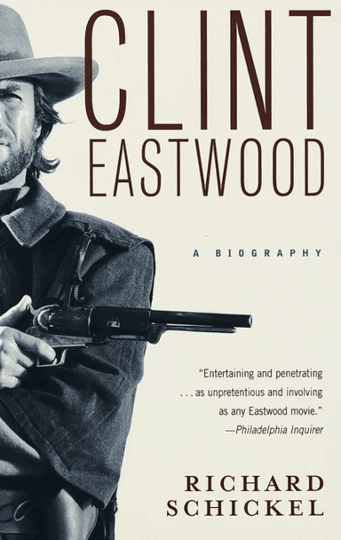 Clint Eastwood av Richard Schickel
