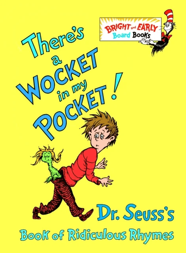 There's a Wocket in My Pocket! av Dr. Seuss