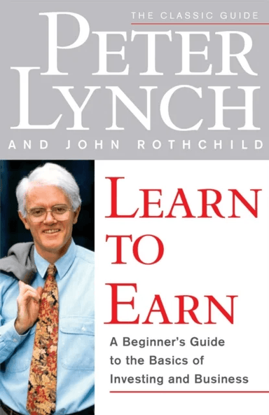 Learn to Earn av Peter Lynch, John Rothchild
