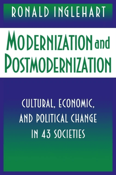 Modernization and Postmodernization av Ronald Inglehart