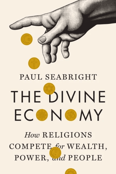 The Divine Economy av Paul Seabright