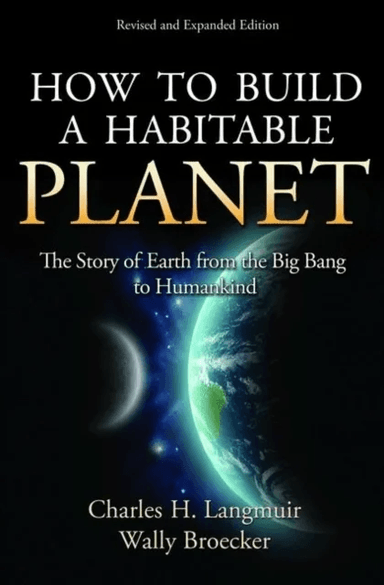 How to Build a Habitable Planet av Charles H. Langmuir, Wallace Broecker