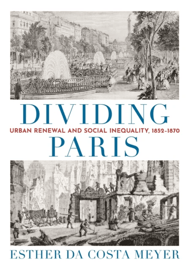 Dividing Paris av Esther da Costa Meyer