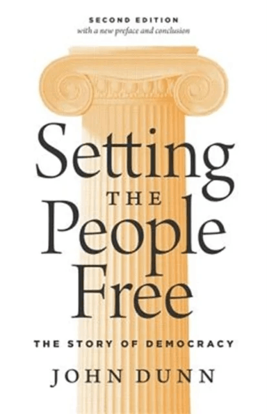 Setting the People Free av John Dunn