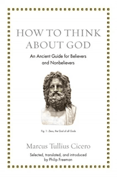 How to Think about God av Marcus Tullius Cicero