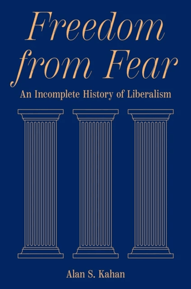 Freedom from Fear av Alan S. Kahan