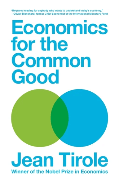 Economics for the Common Good av Jean Tirole