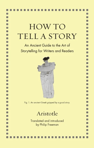 How to Tell a Story av Aristotle