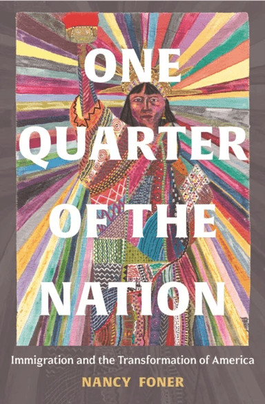 One Quarter of the Nation av Nancy Foner